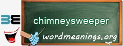 WordMeaning blackboard for chimneysweeper